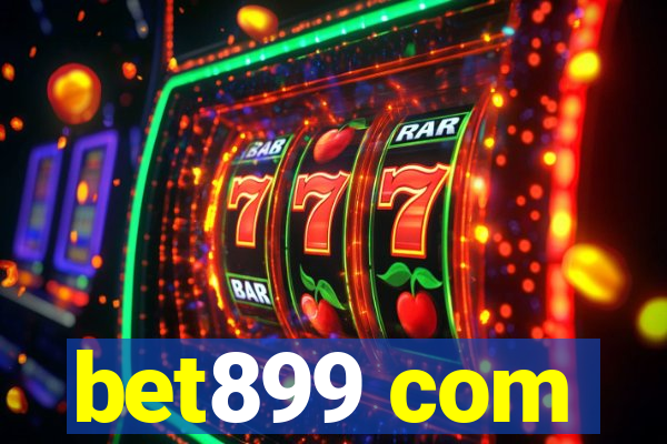 bet899 com